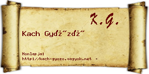 Kach Győző névjegykártya